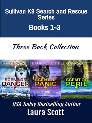 cover image of Sullivan K9 Search and Rescue Books 1-3
